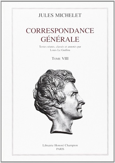 CORRESPONDANCE GENERALE. TOME VIII. 1856-1858