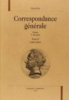 CORRESPONDANCE GENERALE. TOME II. 1810-1816