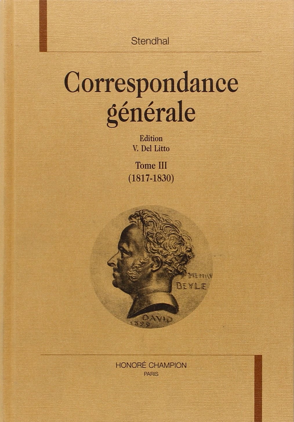 CORRESPONDANCE GENERALE. TOME III. 1817-1830