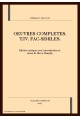 OEUVRES COMPLETES. T.IV. FAC-SIMILES.