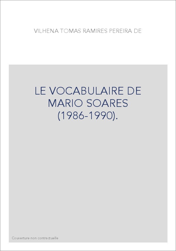 LE VOCABULAIRE DE MARIO SOARES (1986-1990).