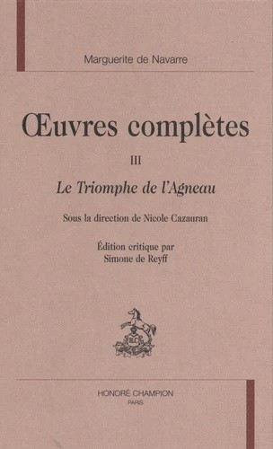 OEUVRES COMPLETES TOME III. LE TRIOMPHE DE L'AGNEAU
