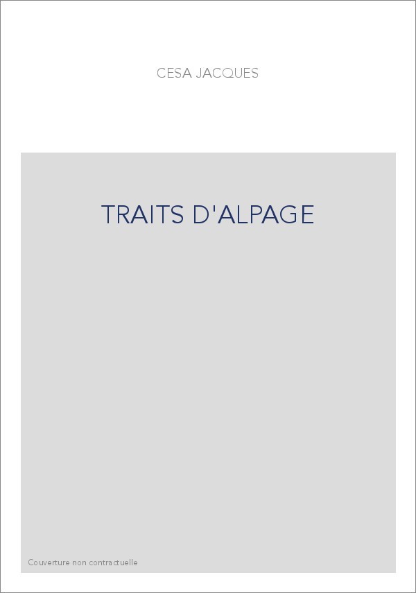 TRAITS D'ALPAGE
