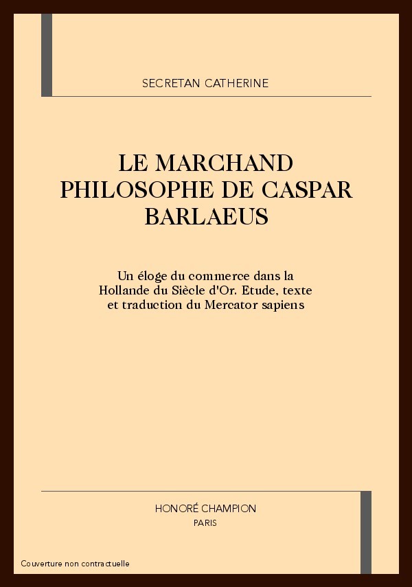 LE MARCHAND PHILOSOPHE DE CASPAR BARLAEUS