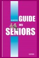 GUIDE DES SENIORS. GENEVE