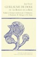GUILLAUME DE DOLE OU LE ROMAN DE LA ROSE. TRADUCTION EN FRANCAIS MODERNE
