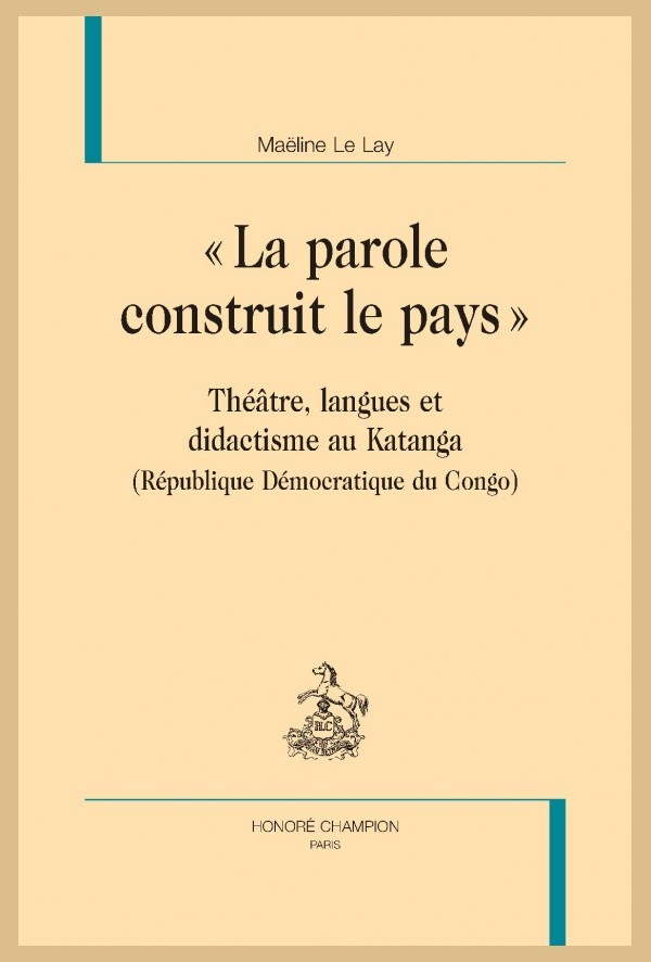 LA PAROLE CONSTRUIT LE PAYS