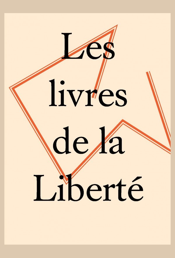 LES LIVRES DE LA LIBERTÉ