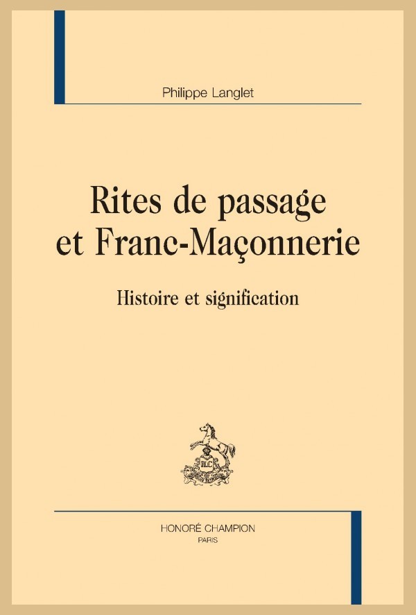 RITES DE PASSAGE ET FRANC-MAÇONNERIE