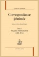 CORRESPONDANCE GÉNÉRALE
