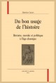 DU BON USAGE DE L'HISTOIRE