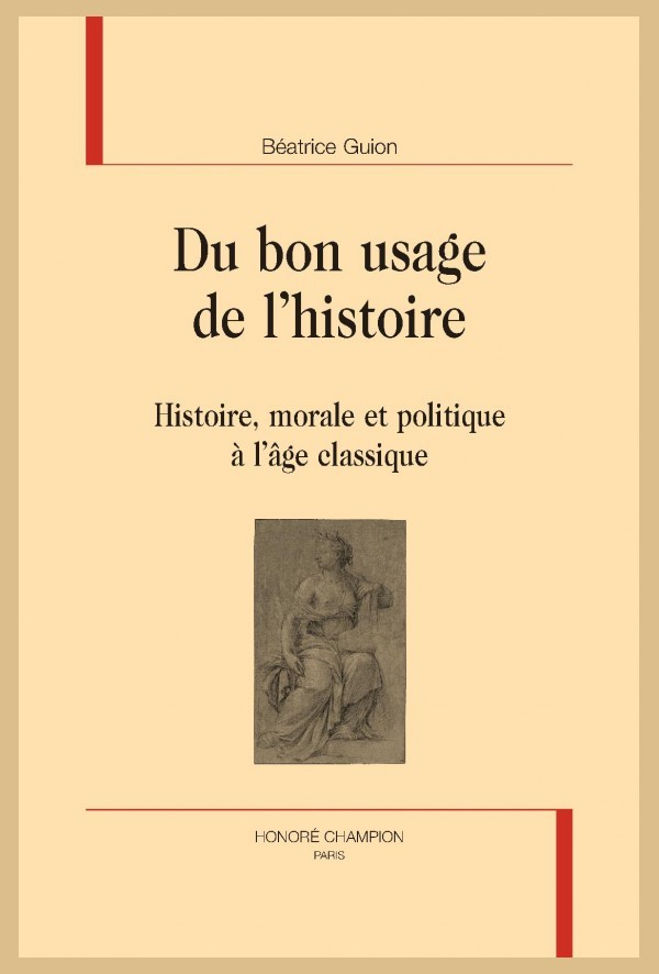 DU BON USAGE DE L'HISTOIRE