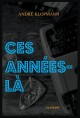 CES ANNÉES-LÀ