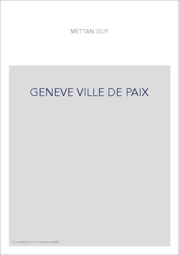 GENEVE VILLE DE PAIX