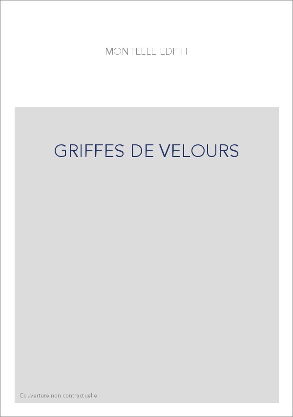 GRIFFES DE VELOURS