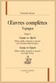 OEUVRES COMPLÈTES. SECTION IV. VOYAGES. TOME VI. VOYAGE EN ALGÉRIE. VOYAGE EN ÉGYPTE