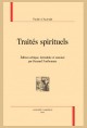 TRAITÉS SPIRITUELS