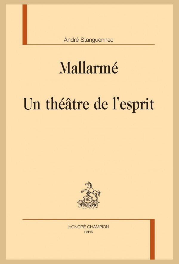 MALLARMÉ. UN THÉÂTRE DE L'ESPRIT