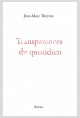 TRANSPARENCES DU QUOTIDIEN
