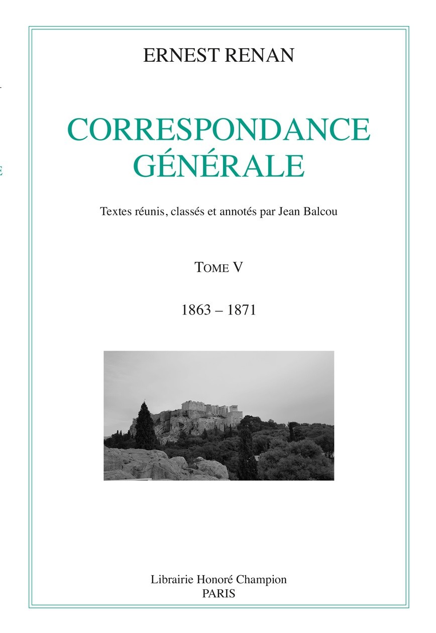 CORRESPONDANCE GÉNÉRALE . TOME V : 1863-1871