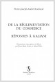 DE LA RÉGLEMENTATION DU COMMERCE. RÉPONSE À GALIANI