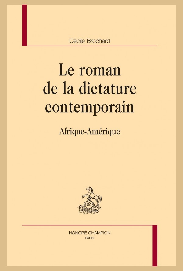 LE ROMAN DE LA DICTATURE CONTEMPORAIN