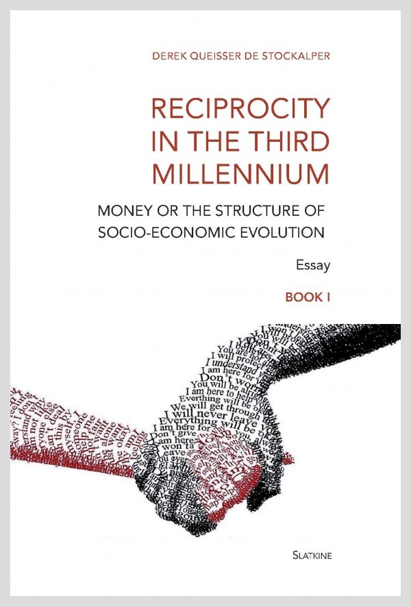 RECIPROCITY IN THE THIRD MILLENNIUM - BOOK I