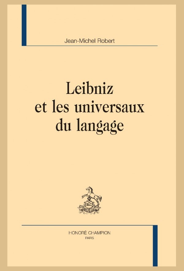 LEIBNIZ ET LES UNIVERSAUX DU LANGAGE