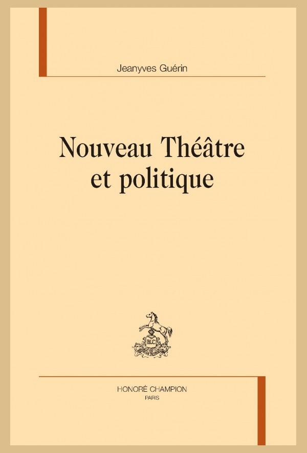 NOUVEAU THÉÂTRE ET POLITIQUE