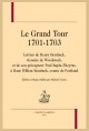 LE GRAND TOUR. 1701-1703