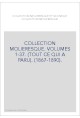 COLLECTION MOLIERESQUE. VOLUMES 1-37. (TOUT CE QUI A PARU). (1867-1890).