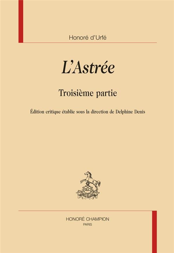 L'ASTRÉE - TROISIÈME PARTIE