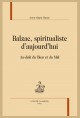 BALZAC, SPIRITUALISTE D'AUJOURD'HUI