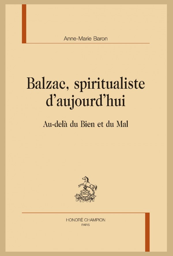 BALZAC, SPIRITUALISTE D'AUJOURD'HUI