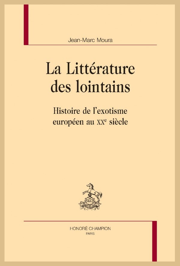 LA LITTÉRATURE DES LOINTAINS