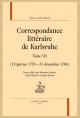 CORRESPONDANCE LITTÉRAIRE DE KARLSRUHE. TOME VII. (15 JANVIER 1778 - 31 DÉCEMBRE 1780)