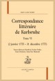 CORRESPONDANCE LITTÉRAIRE DE KARLSRUHE. TOME VI. (2 JANVIER 1775 - 31 DÉCEMBRE 1777)