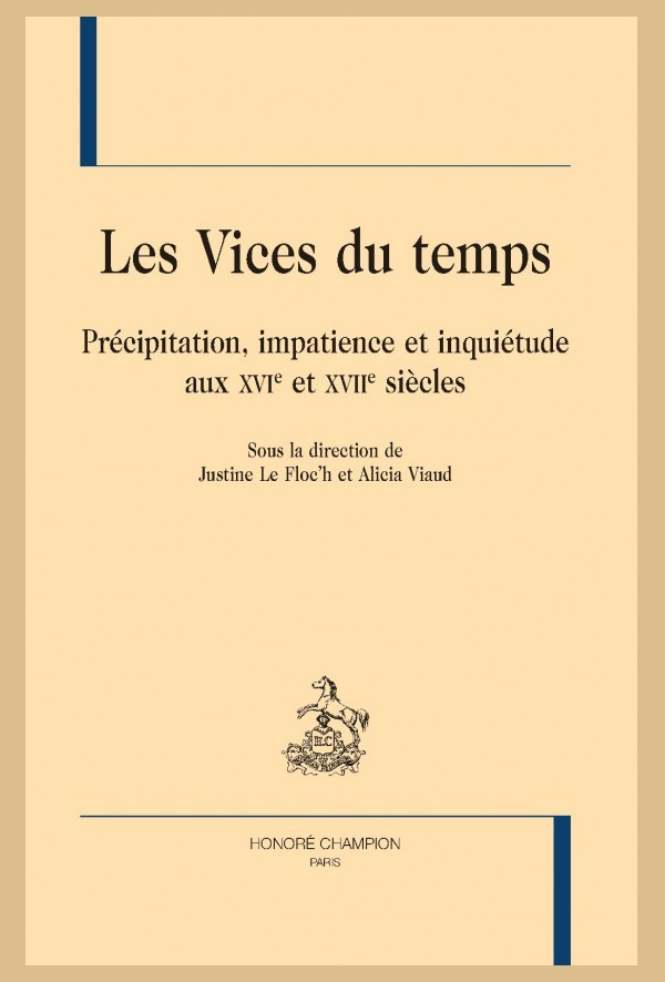 LES VICES DU TEMPS