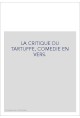 LA CRITIQUE DU TARTUFFE, COMEDIE EN VERS.