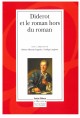 DIDEROT ET LE ROMAN HORS DU ROMAN