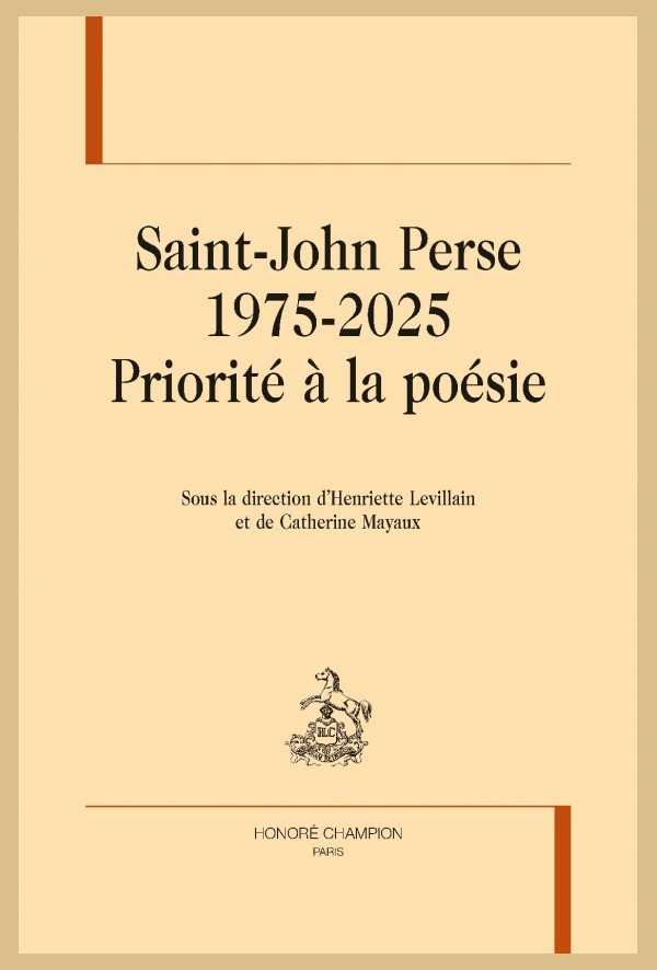 SAINT-JOHN PERSE 1975-2025  PRIORITÉ À LA POÉSIE