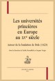 LES UNIVERSITÉS PRINCIÈRES EN EUROPE AU XVE SIÈCLE
