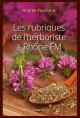 LES RUBRIQUES DE L'HERBORISTE À RHÔNE FM